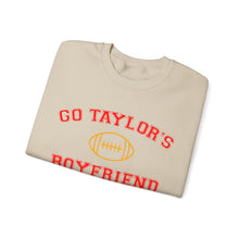 Load image into Gallery viewer, Go Taylor&#39;s Boyfriend Crewneck Sweatshirt
