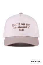 Load image into Gallery viewer, put it on my husbands tab hat (multiple colors)
